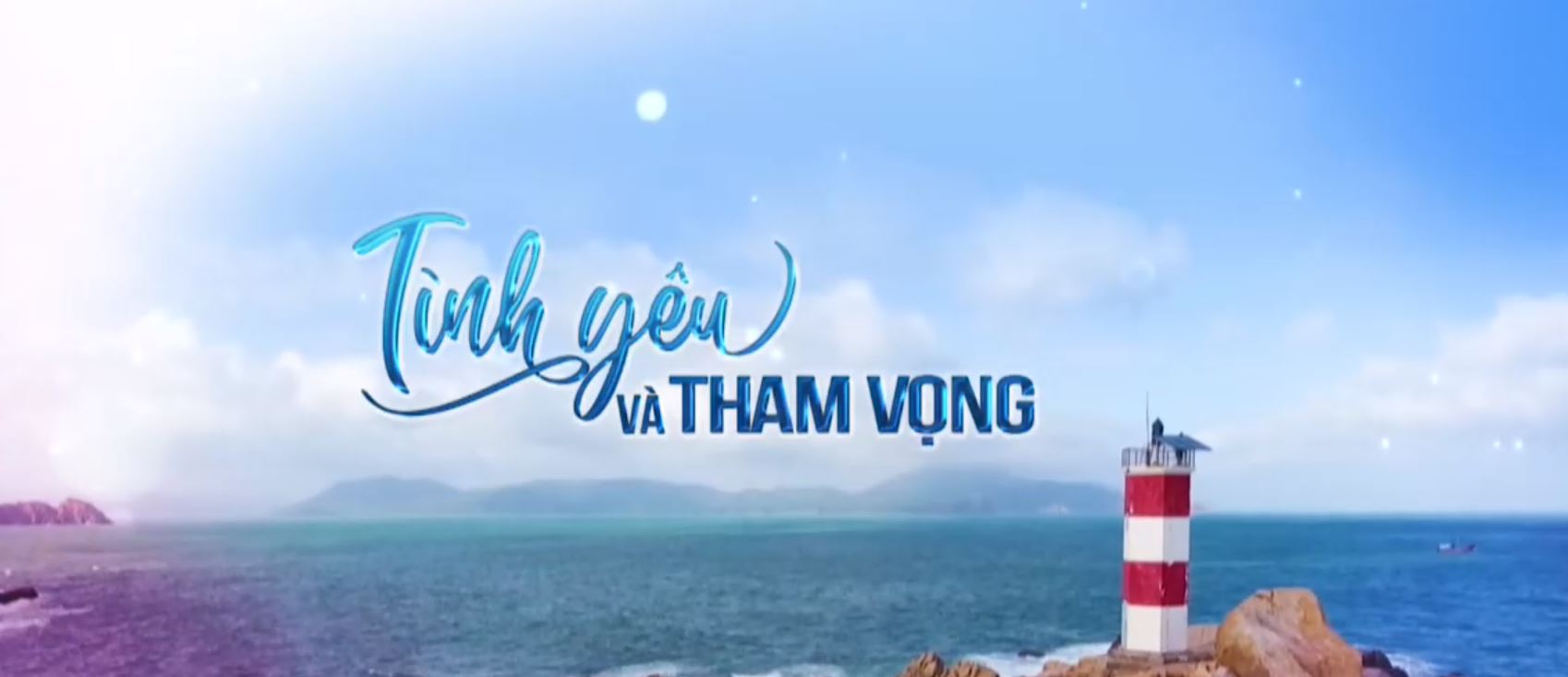 TÌNH YÊU VÀ THAM VỌNG - TẬP 26