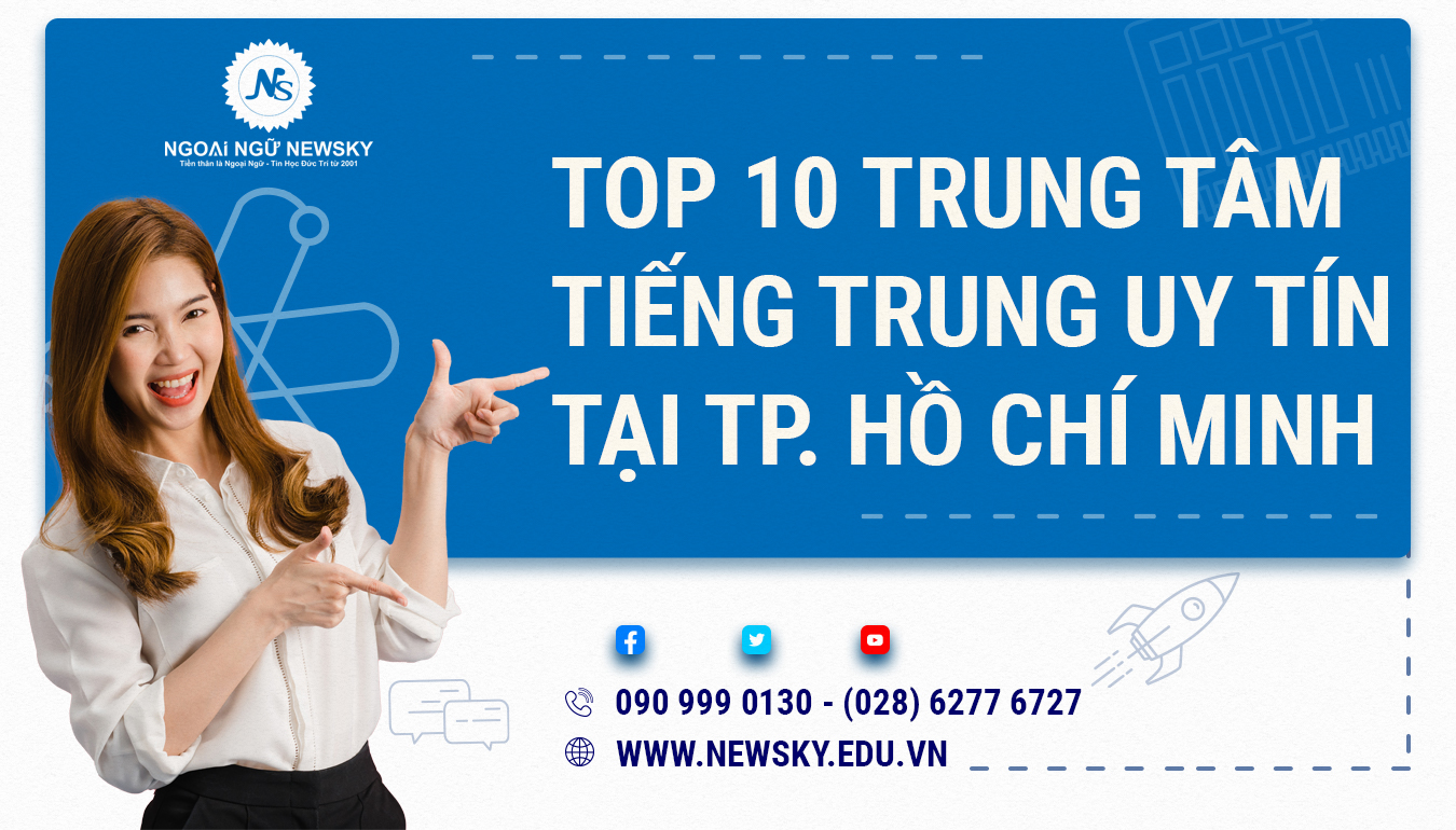Top 10 Trung Tâm Tiếng Trung Uy Tín Tại Tp HCM - Web Tiếng Trung