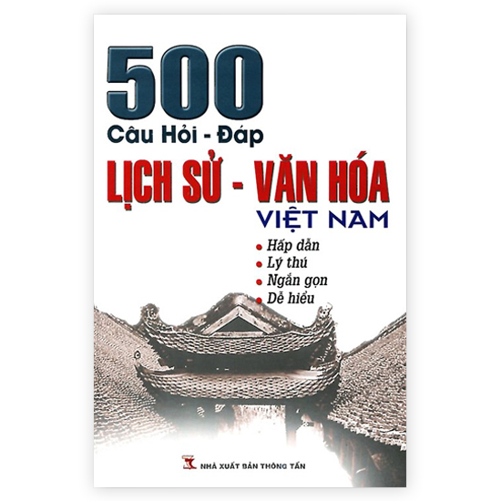 11-500-cau-hoi-dap-lich-su-van-hoa-Viet-Nam