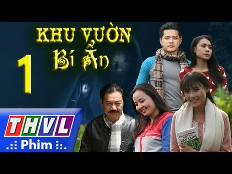 phim thái lan khu vườn bí mật tập 1