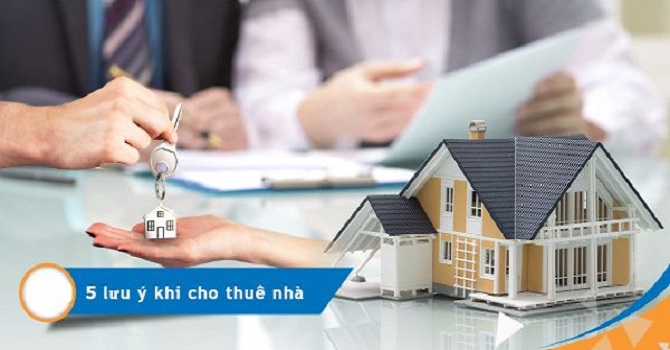 những lưu ý khi cho thuê nhà