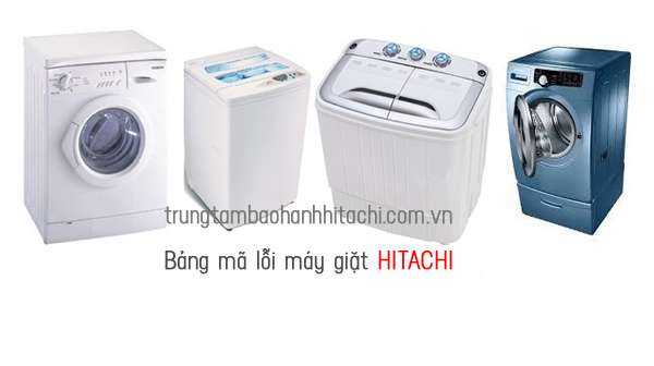 Cách khắc phục mã lỗi máy giặt HItachi