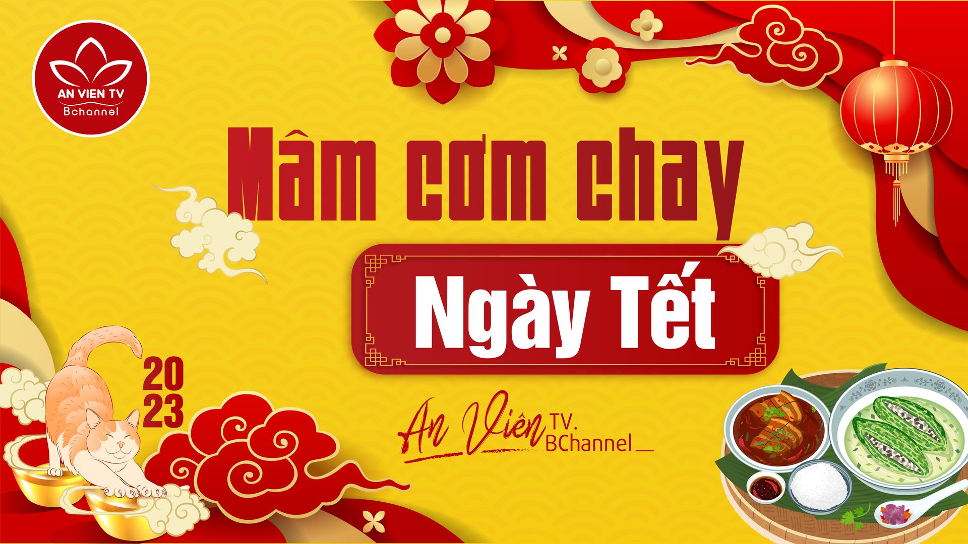 6 Mâm cơm chay ngon, đơn giản, hấp dẫn hàng ngày, dịp Tết