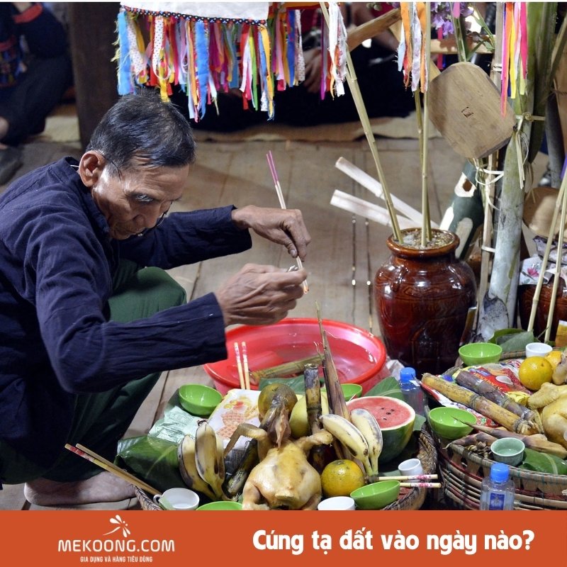 Cúng tạ đất vào ngày nào