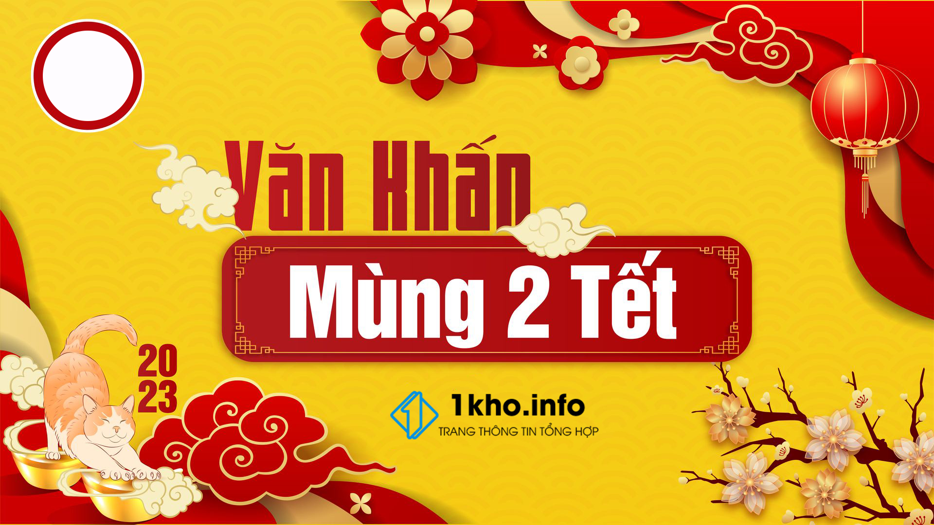 Văn khấn Mùng 2 Tết 2023 ngắn gọn và chuẩn nhất - 1Kho