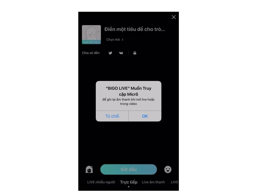 xác nhận truy cập micro từ bigo live