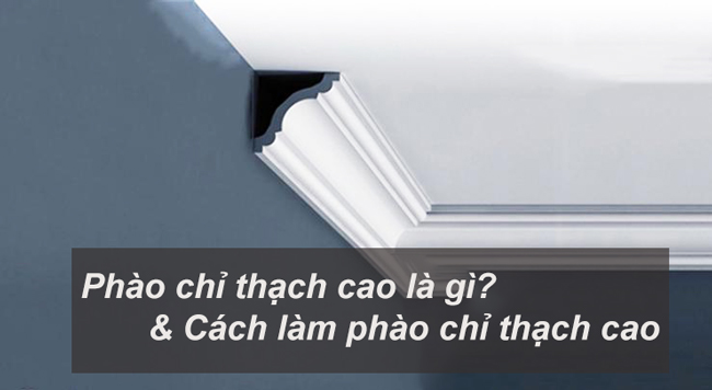 mẫu trần thạch cao phào chỉ