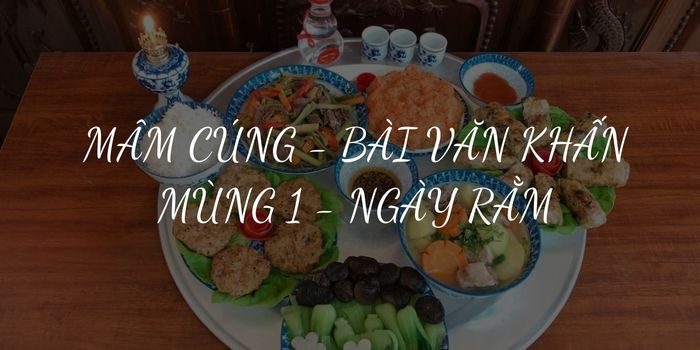 Bài văn khấn mùng 1, ngày rằm mới nhất 2023