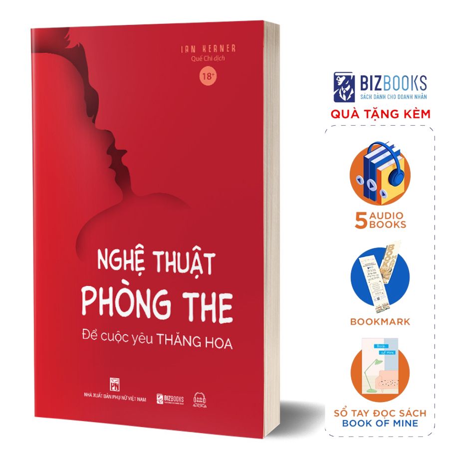 Nghệ Thuật Phòng The – Để Cuộc Yêu Thăng Hoa