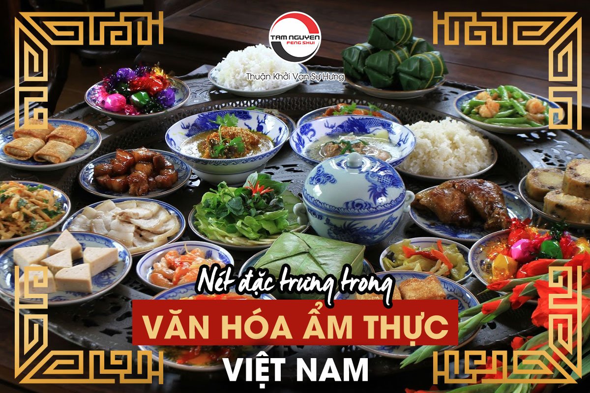 Ý nghĩa văn hóa ẩm thực Việt Nam