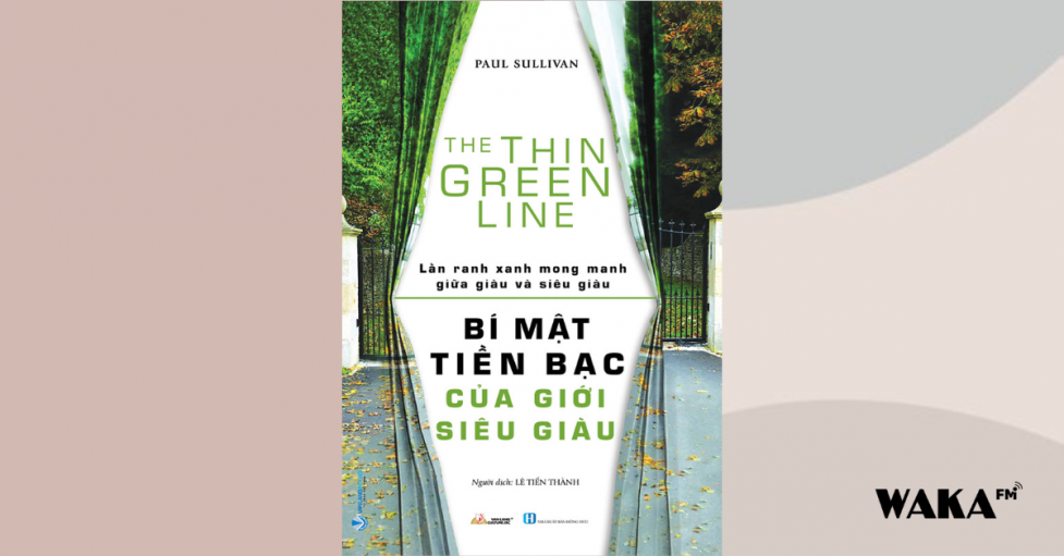 Nghe sách nói Bí Mật Tiền Bạc Của Giới Siêu Giàu (audio book) trên Waka FM