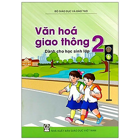 Mua Văn Hóa Giao Thông Lớp 2 (2020)