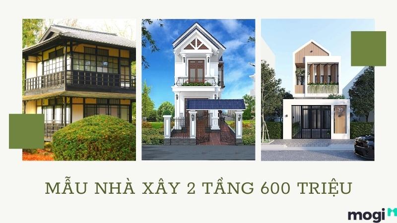 Bắt kịp xu hướng với 15+ thiết kế nhà 2 tầng 600 triệu đẹp, hiện đại | Mogi.vn