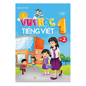 Mua Vui Học Tiếng Việt Lớp 1 (Tập 2)