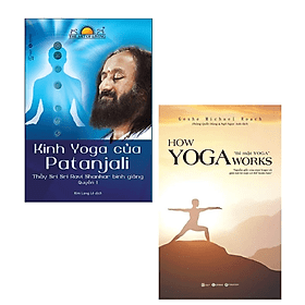 Combo 2 Cuốn Sách Về Yoga/ Tập Luyện Nâng Cao Sức Khỏe : How Yoga Works - Bí Mật Yoga + Kinh Yoga Của Patanjali