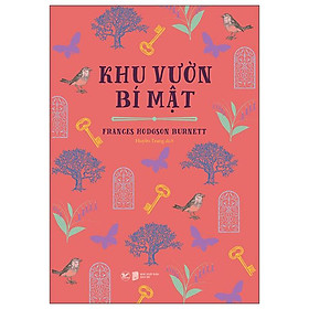 Khu Vườn Bí Mật - Tiểu Thuyết