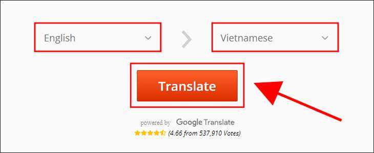 Bạn chọn ngôn ngữ cần dịch English và Vietnamese rồi bấm Translate.