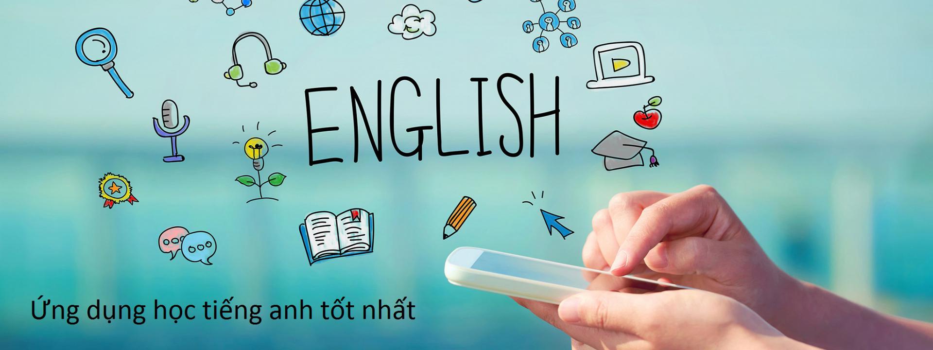 ứng dụng học tiếng Anh cho người mất gốc