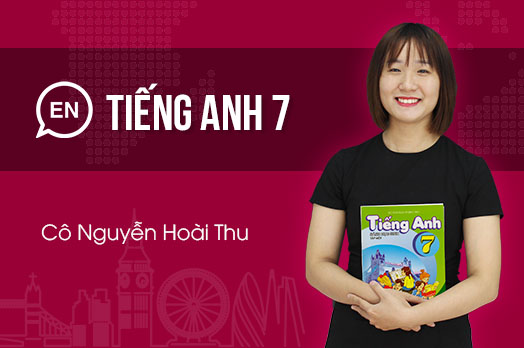 Tiếng Anh 7 - Cơ bản