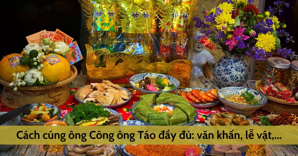 Cách cúng ông Công ông Táo 2023 đầy đủ nhất và đơn giản nhất