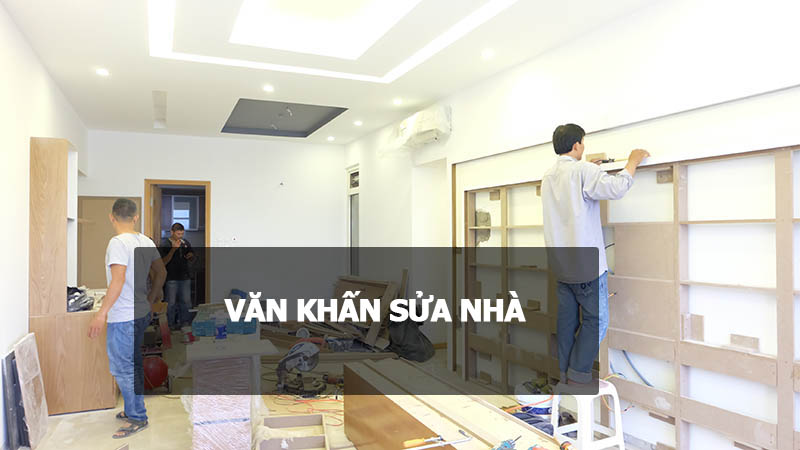 Bài văn khấn sửa nhà đầy đủ và chính xác nhất