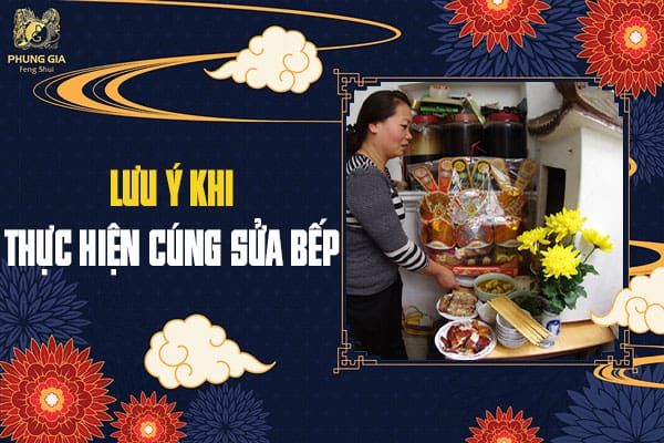 Lưu Ý Khi Thực Hiện Cúng Sửa Bếp