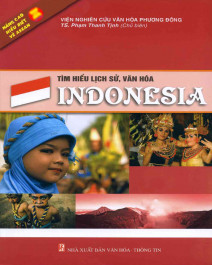 Tìm hiểu lịch sử, văn hóa Indonesia