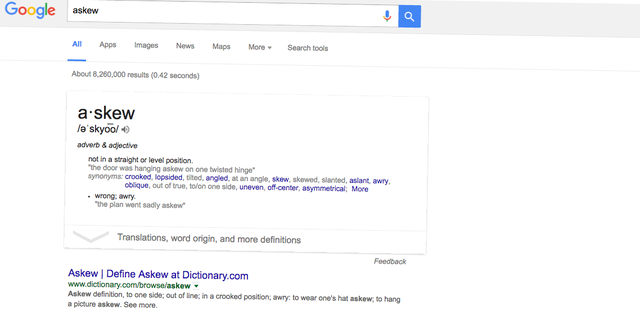 6. Tìm kiếm từ askew (nghiêng) và kết quả trang tìm kiếm cũng sẽ nghiêng theo!