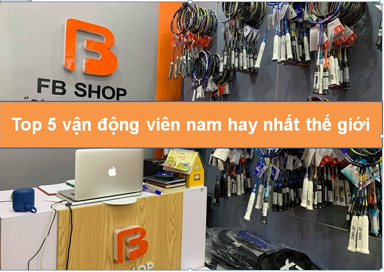 Top 5 vận động viên cầu lông đơn nam hay nhất thế giới