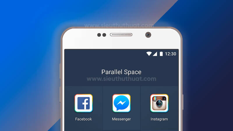 6- Parallel Space là ứng dụng rất hữu ích để người dùng có thể đăng nhập nhiều tài khoản
