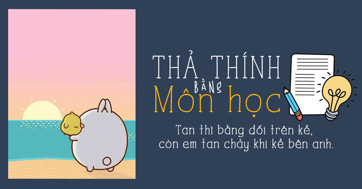 70+ Status thả thính bằng môn học “chất phát ngất”