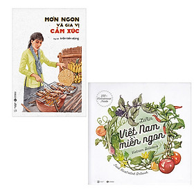 Mua Bộ 2 cuốn sách khám phá đôi nét ẩm thực Việt Nam: Việt Nam Miền Ngon - Món Ngon Và Gia Vị Cảm Xúc