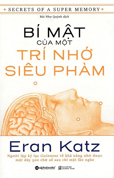 Bí Mật Của Một Trí Nhớ Siêu Phàm