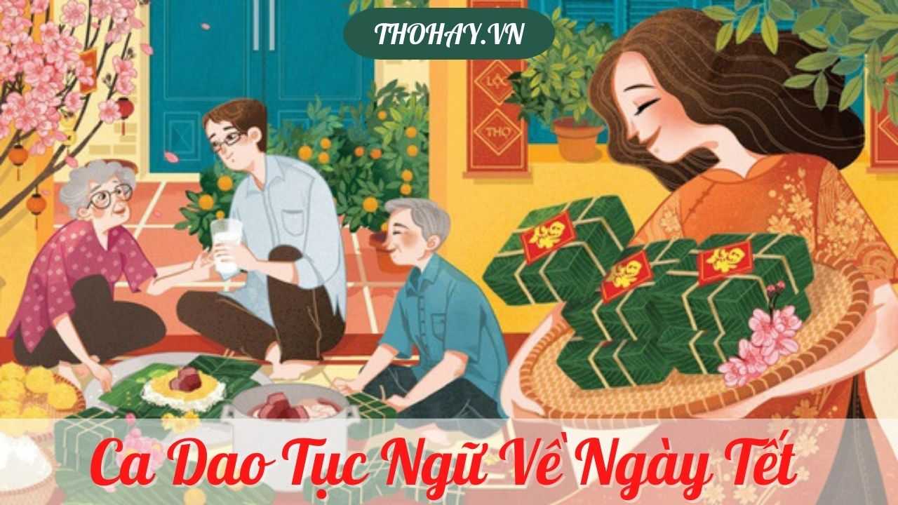 Ca Dao Tục Ngữ Về Ngày Tết ❤️️145+ Thành Ngữ Hay Nhất