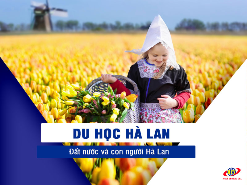 Đất nước và con người Hà Lan