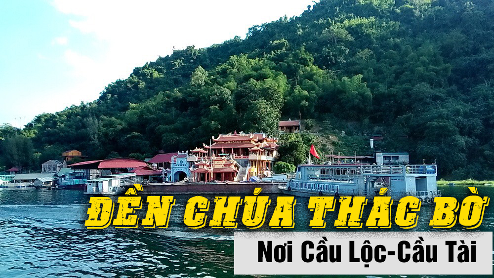 Địa Chỉ Đi Lễ Cầu Tài Lộc – Đền Chúa Thác Bờ -