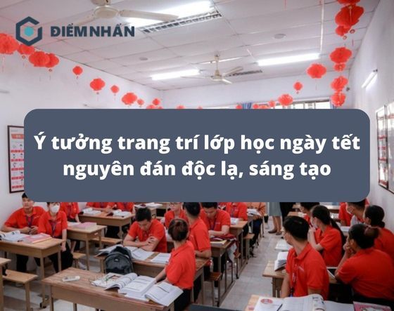 cách trang trí lớp học ngày tết