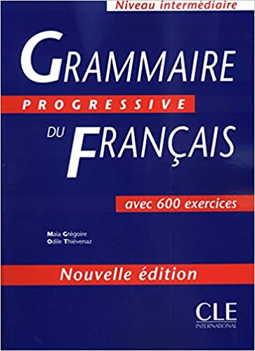 GRAMMAIRE PROGRESSIVE DU FRANÇAIS