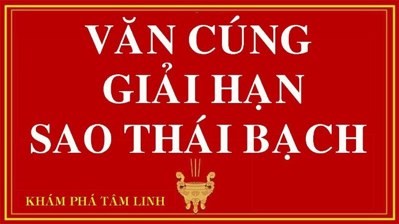 bài cúng giải hạn sao Thái Bạch