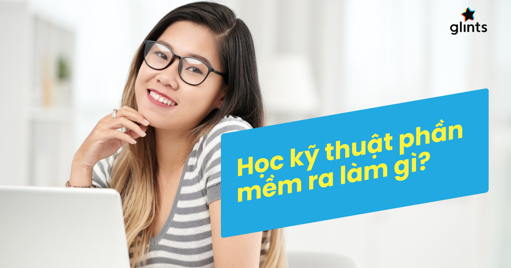 Học Kỹ Thuật Phần Mềm Ra Làm Gì? Ngành Nghề Hot Với Mức Đãi Ngộ Hấp Dẫn