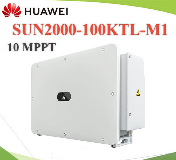 Inverter Huawei 100kW | Giá Biến Tần Hoà Lưới Huawei 100kW