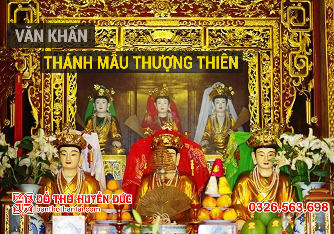 Khấn Thánh Mẫu Thượng Thiên