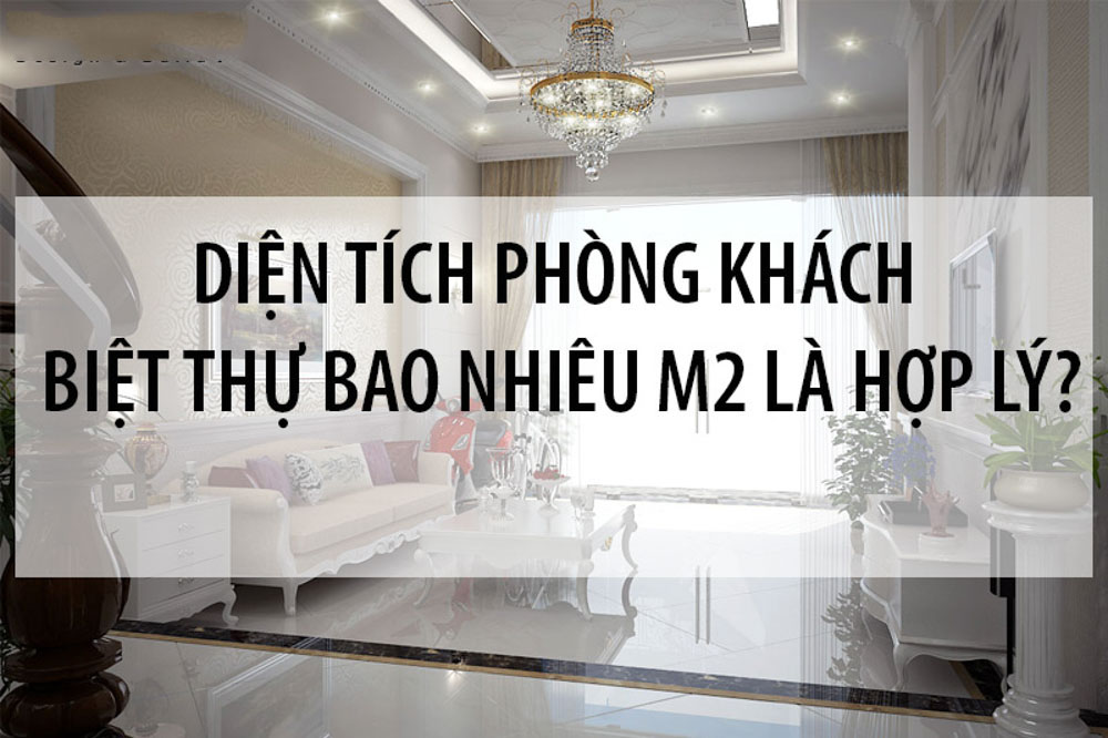 Kích thước tối thiểu của phòng khách sẽ là 9m2 