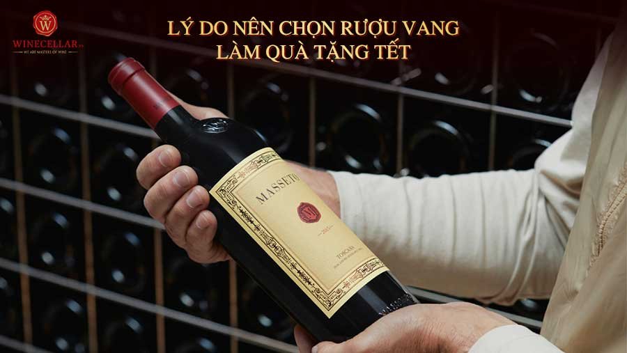 Lý do nên chọn rượu vang làm quà tặng tết | WINECELLAR.vn