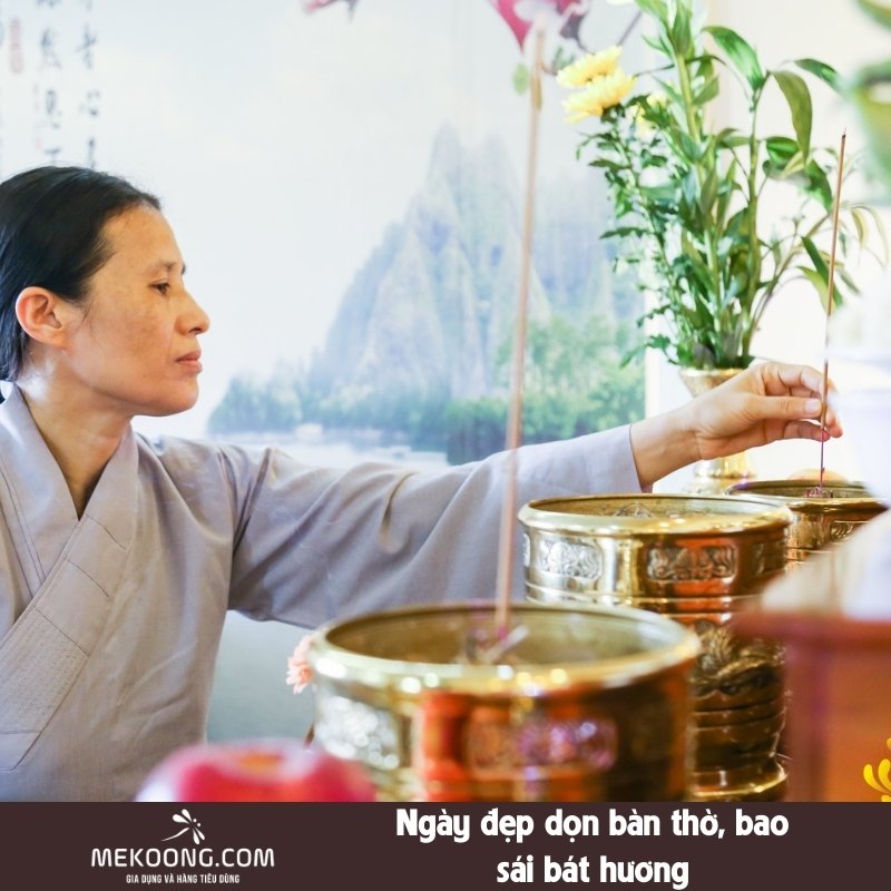 Ngày đẹp dọn bàn thờ, bao sái bát hương