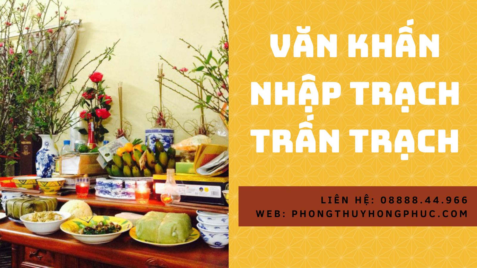 Văn khấn Nhập Trạch, Trấn Trạch - phongthuyhongphuc.com