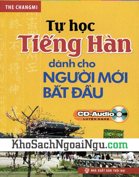 Sách Tự học tiếng Hàn dành cho người mới bắt đầu (Kèm CD)