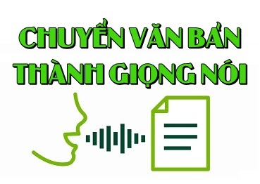 4 cách chuyển văn bản thành giọng nói tiếng Việt miễn phí