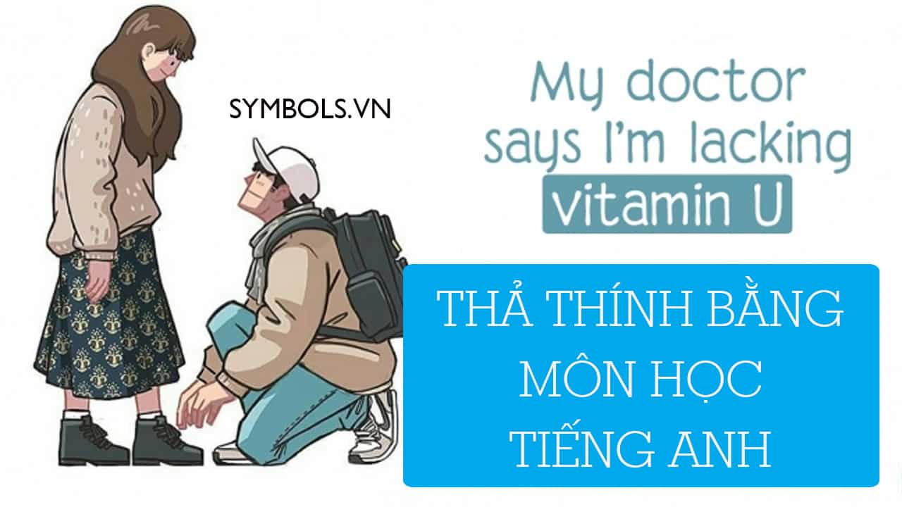 Thả Thính Bằng Môn Học Tiếng Anh Hay ❤️️Thính Crush Dễ Dính