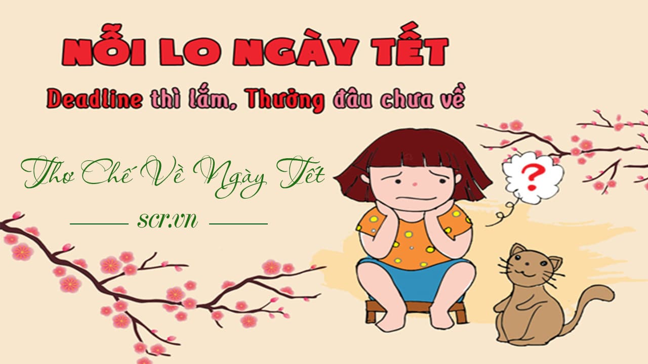 Thơ Chế Tết 2023 Hài Hước Nhất ❤️️ 1001 Bài Thơ Tết FA